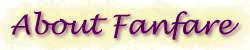 About Fanfare