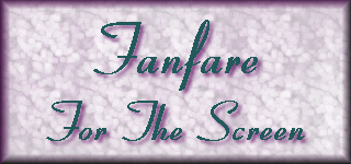 Fanfare for the Screen